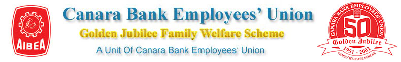 Canara Bank Employees' Union Golden Jubilee Death Relief And Welfare Fund Scheme